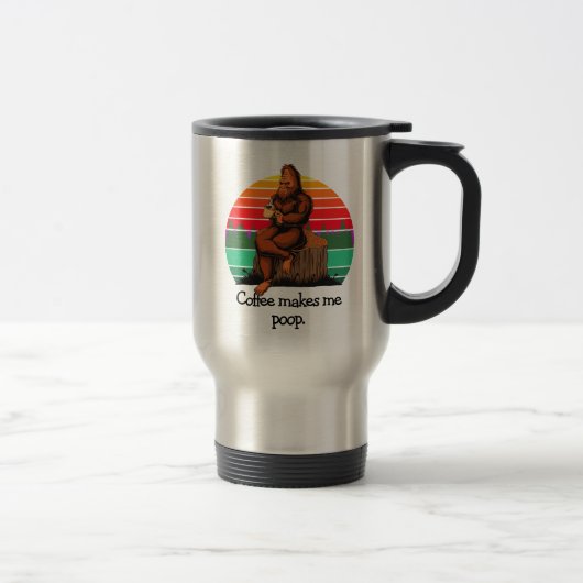 Koffie maakt me poep Bigfoot Sasquatch Funny 15oz Reisbeker (Rechts)