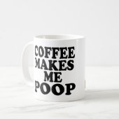 KOFFIE MAAKT ME POOP KOFFIEMOK (Voorkant links)