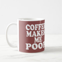 KOFFIE MAAKT ME POOP KOFFIEMOK
