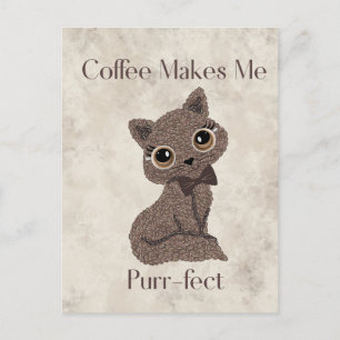 Koffie Maakt Me Purr-fect-Koffieboon-Kat- Briefkaart