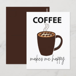 Koffie maakt me vrolijk briefkaart