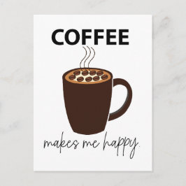 Koffie maakt me vrolijk briefkaart