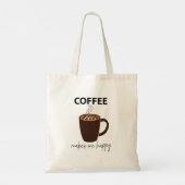 Koffie maakt me vrolijk tote bag (Achterkant)