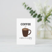 Koffie maakt me vrolijk visitekaartje (Staand voorkant)