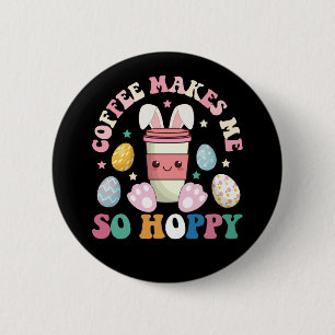 Koffie maakt me zo hoppy konijn gelukkig Pasen Ronde Button 5,7 Cm