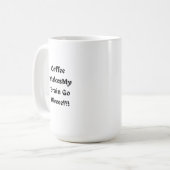 Koffie maakt mijn hersenen Weee! op een dag Koffiemok (Voorkant links)