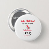 Koffie & melk blend liefdesrelatie koffie rood har ronde button 5,7 cm (Voorkant /achterkant)