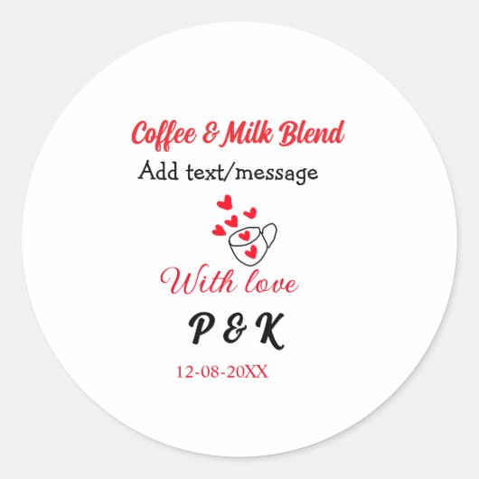 Koffie & melk blend liefdesrelatie koffie rood har ronde sticker (Voorkant)