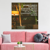 Koffie met Friends Therapy Canvas Afdruk (Insitu (Woonkamer))