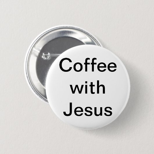 Koffie met Jezus Ronde Button 5,7 Cm (Voorkant /achterkant)