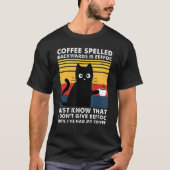 Koffie met rugleuning is EFFOC Funny Black Cat T-shirt (Voorkant)