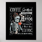 Koffie met rugleuning is EFFOC Funny Skeleton Poster (Voorkant)