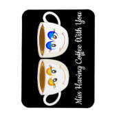 Koffie met uw koffie-cups ontbreekt magneet (Verticaal)