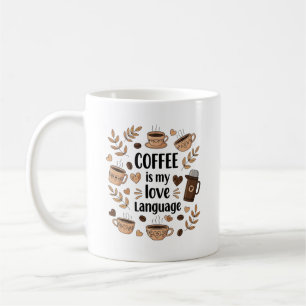 Koffie, mijn liefde voor taalkunst koffiemok