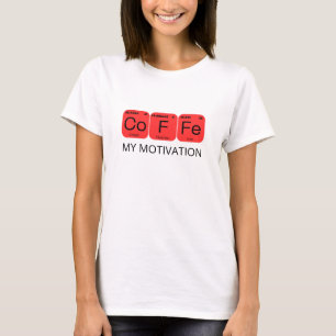 Koffie Mijn Motivatie Periodieke Tafelelementen T-shirt