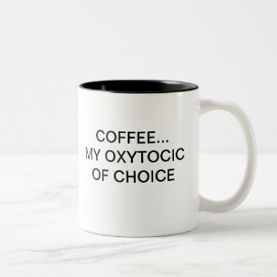 KOFFIE... MIJN OXYTOCIEK VAN KEUZE TWEEKLEURIGE KOFFIEMOK