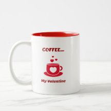 Koffie, mijn Valentijn