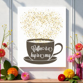 Koffie Mok citaat Art Brown White Humor Poster