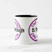 Koffie-Mok - De enige uitweg is door Tweekleurige Koffiemok (Center)