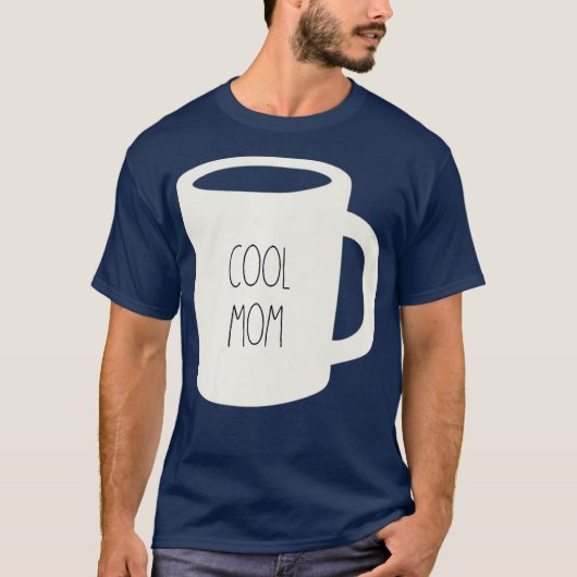 Koffie Mok Dunn Aardewerk Grappig Cool Mom T-shirt (Voorkant)