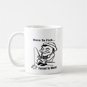 Koffie Mok geboren om te vissen, gedwongen om te w