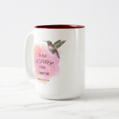 Koffie Mok Maak je geen zorgen over morgen (Voorkant links)