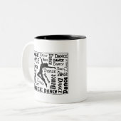 Koffie mok met Dance design erop. Je zult het leuk (Voorkant links)