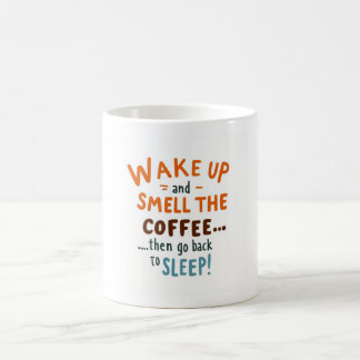Koffie mok met grappige quote