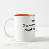 Koffie-mok: Toch bleef ze doorgaan. Tweekleurige Koffiemok (Links)