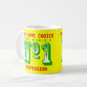 Koffie Mok voor 's werelds nummer één! (Voorkant links)