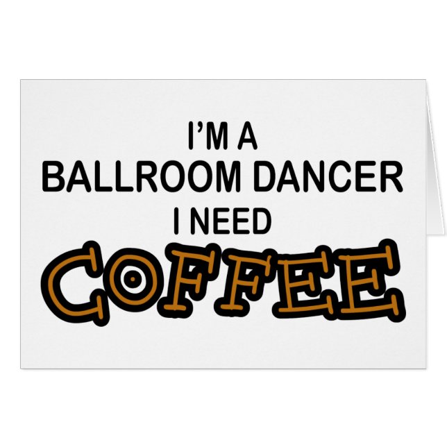 Koffie nodig - ballroomdanser (Voorkant Horizontaal)