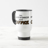 Koffie nodig - ballroomdanser reisbeker (Voorkant links)