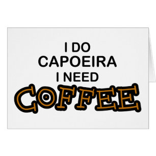 Koffie nodig - Capoeira