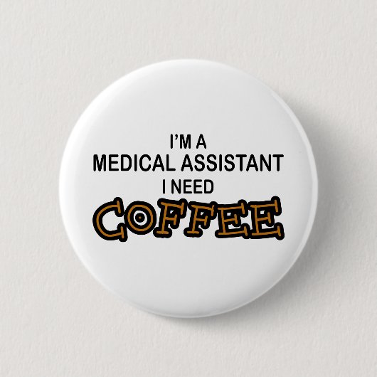 Koffie nodig - Medische hulp Ronde Button 5,7 Cm (Voorkant)