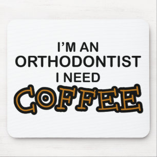 Koffie nodig - orthodontist muismat
