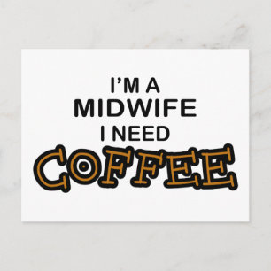 Koffie nodig - verloskundige briefkaart