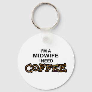 Koffie nodig - verloskundige sleutelhanger