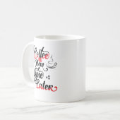 Koffie nu wijn later koffiemok (Voorkant links)