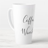 Koffie nu, wijn later latte mok (Linkerhoek)