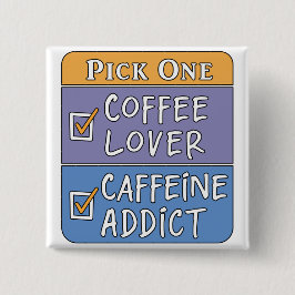 Koffie of cafeïne vierkante button 5,1 cm