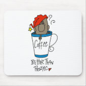 Koffie of Prozac Muismat (Voorkant)