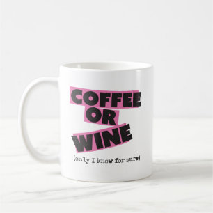 Koffie of wijn? Mok