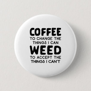 Koffie om de dingen te veranderen die ik kan Wiede Ronde Button 5,7 Cm