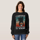 Koffie omdat de moord verkeerd is - zwarte kat trui (Voorkant volledig)