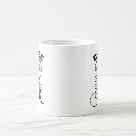 Koffie omdat het te vroeg is voor bier koffiemok (Center)