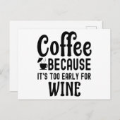 Koffie omdat het te vroeg is voor Wijnkoffie Briefkaart (Voorkant / Achterkant)