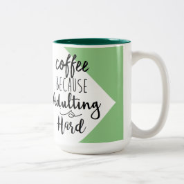 Koffie omdat het toevoegen moeilijk is | Grafische Tweekleurige Koffiemok