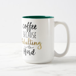 Koffie omdat het toevoegen moeilijk is | Grafische Tweekleurige Koffiemok