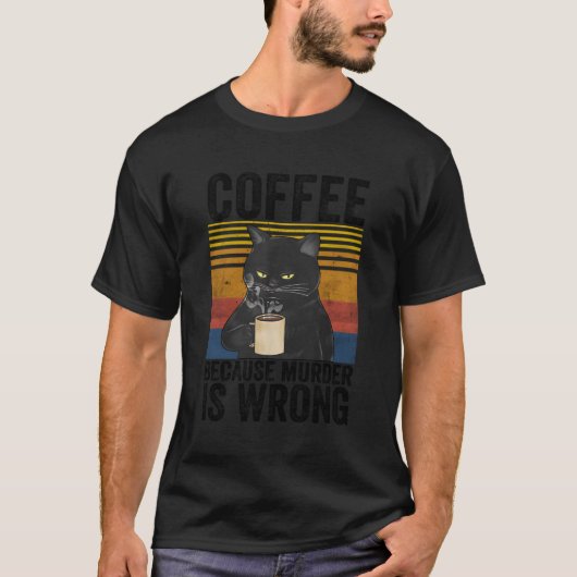 Koffie omdat is verkeerd Angry Cat Coffee Quote T-shirt (Voorkant)
