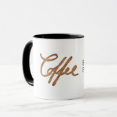 Koffie omdat mensen grappig zijn mok (Voorkant links)